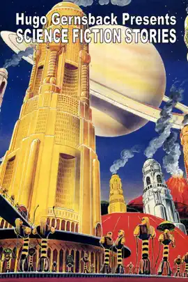 Read: Hugo Gernsback Presents: Science Fiction Book Stories