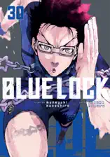 Blue Lock Volume 30