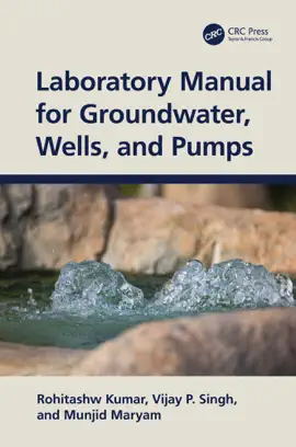 Read: Laboratory Manual for Groundwater, Wells, and Pumps Book
