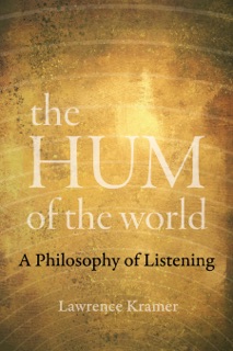 The Hum of the World by Lawrence Kramer
