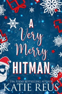 A Very Merry Hitman by Katie Reus