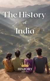 The History of India - History Nerds