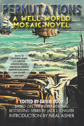 Permutations: A Well World Mosaic Novel