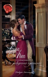 Un peligroso oponente - Louise Allen