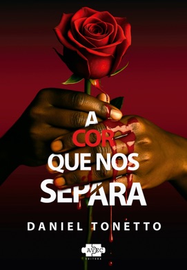 Capa do livro A cor que nos separa de Daniel Tonetto