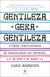 Gentileza gera gentileza - Chris Anderson