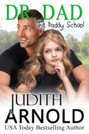Dr. Dad (Book 4 The Daddy School series) - Judith Arnold