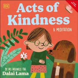 Acts of Kindness - His Holiness the Dalai Lama