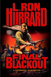 Final Blackout - L. Ron Hubbard