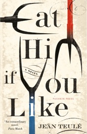 Eat Him If You Like - Jean Teulé & Emily Phillips