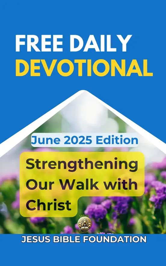 Free Daily Devotional June 2025 Edition
