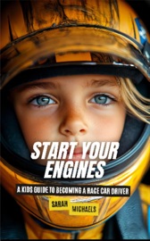 Start Your Engines - Sarah Michaels