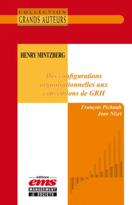 Read: Henry Mintzberg Book - Des configurations organisationnelles aux conventions de GRH