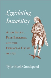 Legislating Instability by Tyler Beck Goodspeed