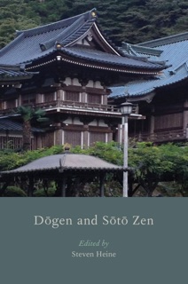 Dogen and Soto Zen by Steven Heine