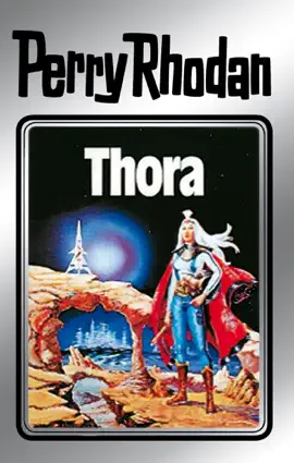 Read: Perry Book Rhodan 10: Thora (Silberband)