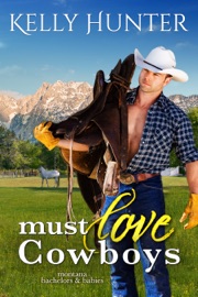 Must Love Cowboys - Kelly Hunter