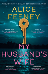 My Husband's Wife - Alice Feeney Cover Art