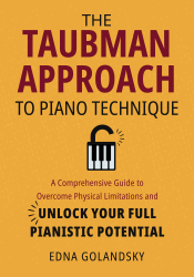 The Taubman Approach to Piano Technique
