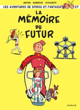 Read: Spirou et Book Fantasio - Tome 57 - La mémoire du futur