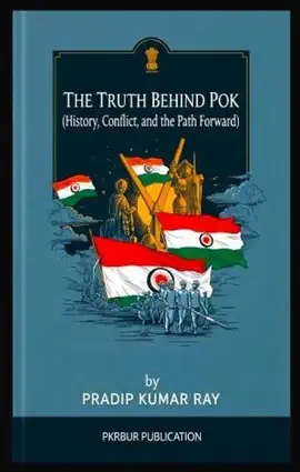 Read: Book The Truth Behind POK (History, Conflict, and the Path Forward)