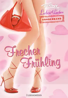 Read: Tiffany Lieben & Lachen Book Sonderband Band 1 zum Valentinstag