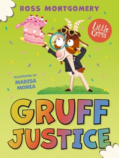 Gruff Justice by Ross Montgomery