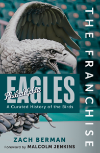 The Franchise: Philadelphia Eagles - Zach Berman &amp; Malcolm Jenkins Cover Art