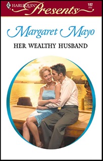 Her Wealthy Husband by Margaret Mayo
