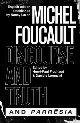 Read: Discourse and Book Truth and Parresia