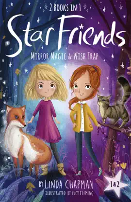 Read: Star Friends 2 Books in 1: Mirror Magic & Wish Book Trap