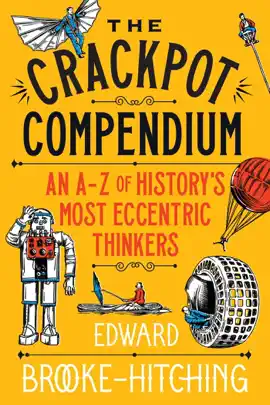 The Crackpot Compendium