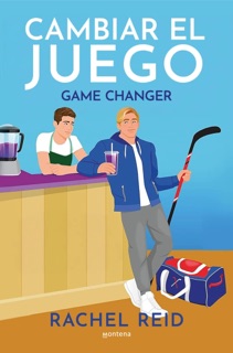 Cambiar el juego (Game Changers 1) by Rachel Reid