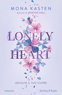 Lonely Heart by Mona Kasten