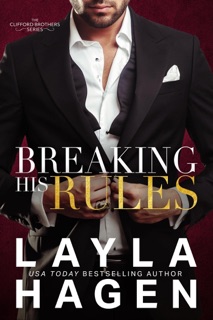Breaking His Rules by Layla Hagen