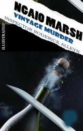 Vintage Murder. Inspector Roderick Alleyn. Illustrated - Ngaio Marsh