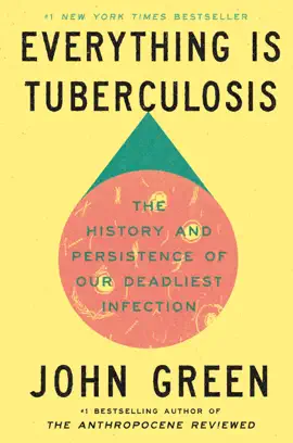 Read: Everything Is Tuberculosis Book