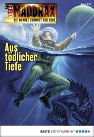 Maddrax 412 - Sascha Vennemann & Lucy Guth