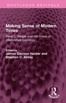 Making Sense of Modern Times