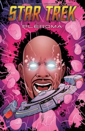Star Trek, Vol. 4: Pleroma - Collin Kelly, Jackson Lanzing, Megan Levens & Rachael Stott