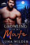 Growling For My Mate