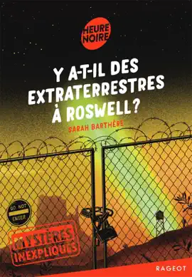 Read: Mystères inexpliqués Book - Y a-t-il des extraterrestres à Roswell ?