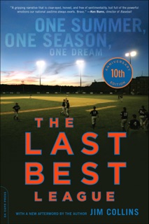 Last Best League (10th anniversary edition) by Jim Collins