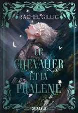 Le Royaume d'Eauroche - Livre 01 Le Chevalier et la Phalène (e-book)