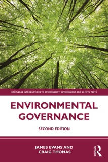 Environmental Governance by James Evans & Craig Thomas
