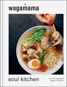 wagamama Soul Kitchen - Wagamama Limited Cover Art