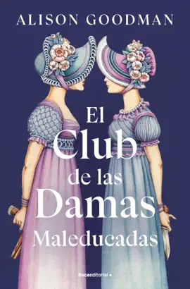 Read: El Club Book de las Damas Maleducadas