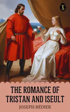 Read: Book The Romance of Tristan and Iseult
