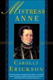 Mistress Anne Carolly Erickson