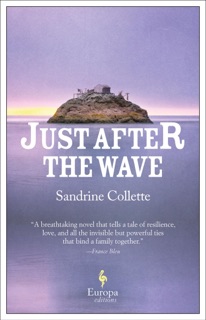 Just After the Wave by Sandrine Collette